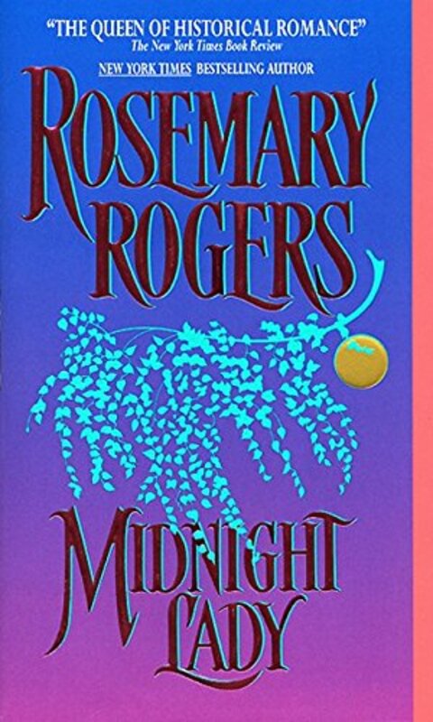 Book cover for "Midnight Lady" by Rosemary Rogers