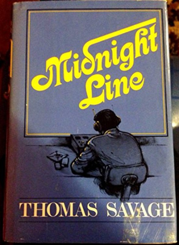 Book cover for "Midnight Line" by Thomas Savage