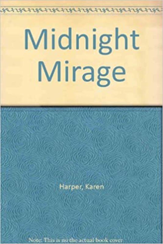 Book cover for "Midnight Mirage" by Karen Harper
