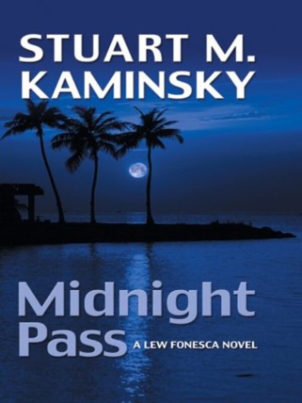 Book cover for "Midnight Pass" by Stuart M Kaminsky