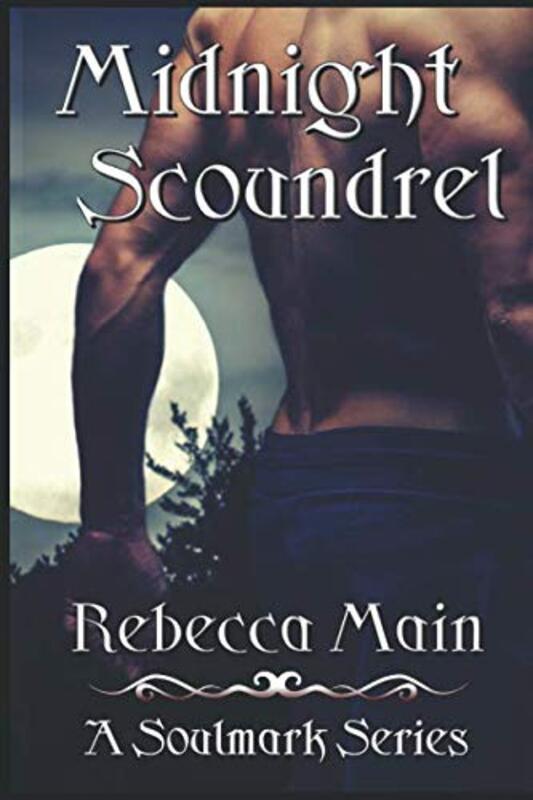 Book cover for "Midnight Scoundrel" by Rebecca Main
