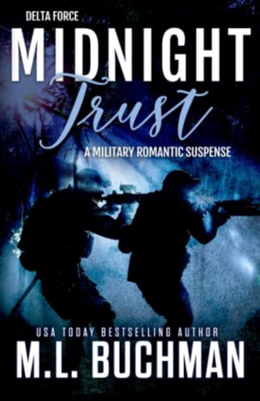Book cover for "Midnight Trust" by ML Buchman