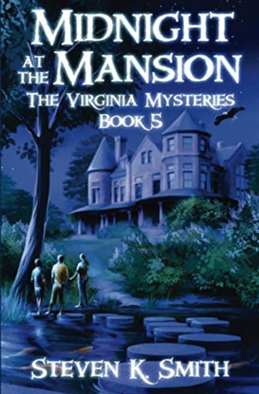 Book cover for "Midnight at the Mansion" by Steven K Smith