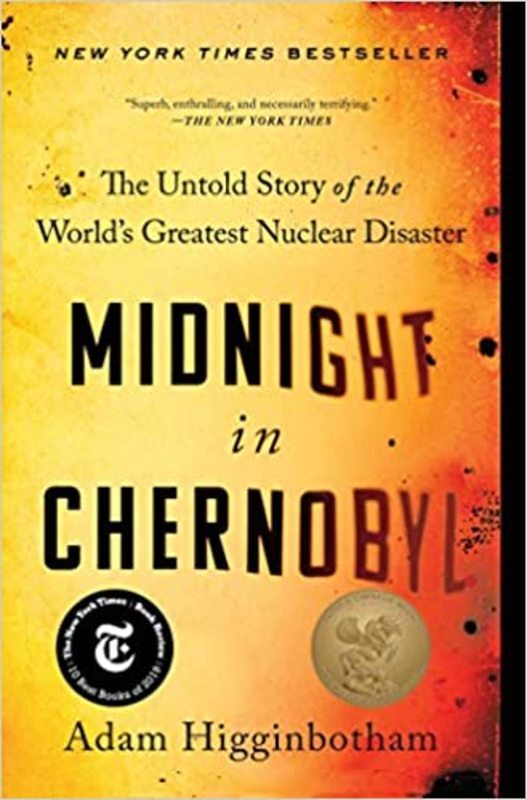 Book cover for "Midnight in Chernobyl" by Adam Higginbotham