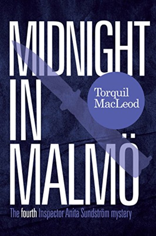 Book cover for "Midnight in Malmö" by Torquil MacLeod