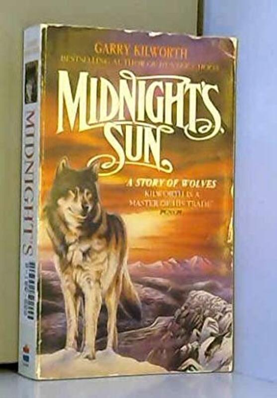 Book cover for "Midnight's Sun" by Garry Douglas Kilworth