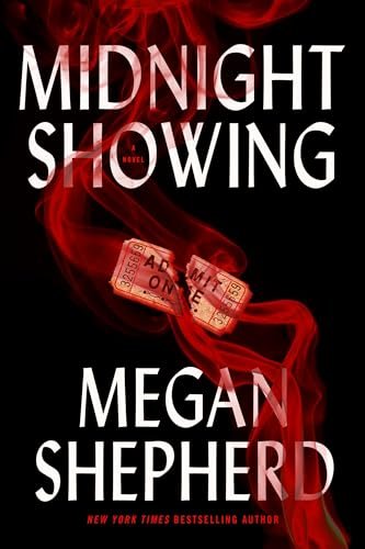 Book cover for "Midnight Showing" by Megan Shepherd