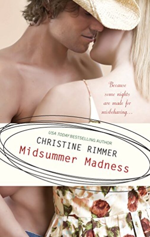Book cover for "Midsummer Madness" by Christine Rimmer