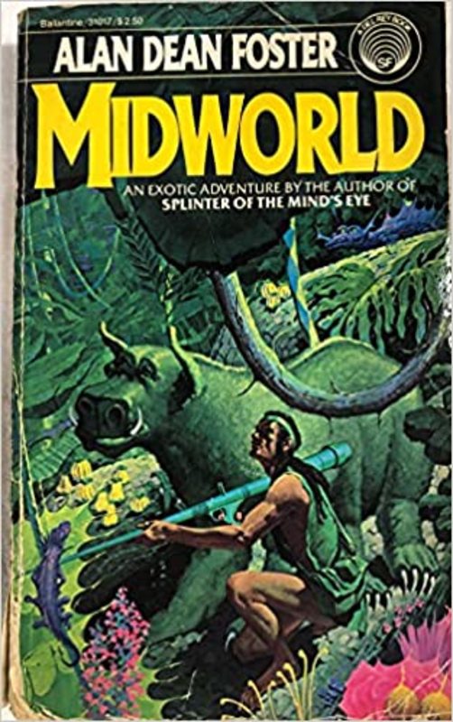 Book cover for "Midworld" by Alan Dean Foster
