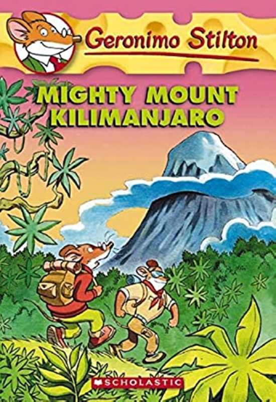 Book cover for "Mighty Mount Kilimanjaro" by Elisabetta Dami
