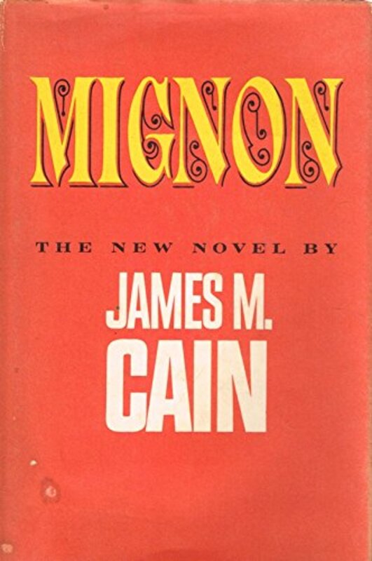 Book cover for "Mignon" by James M Cain