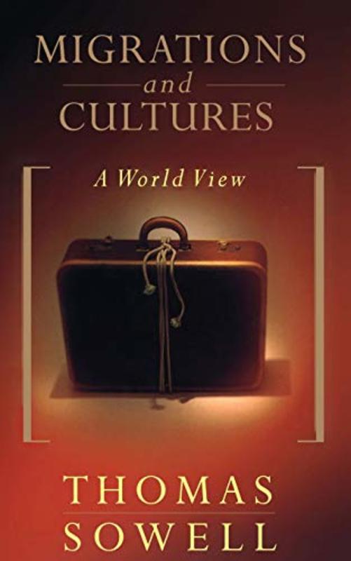 Book cover for "Migrations and Cultures" by Thomas Sowell