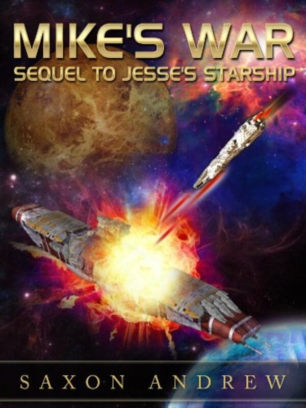 Book cover for "Mike's War" by Saxon Andrew