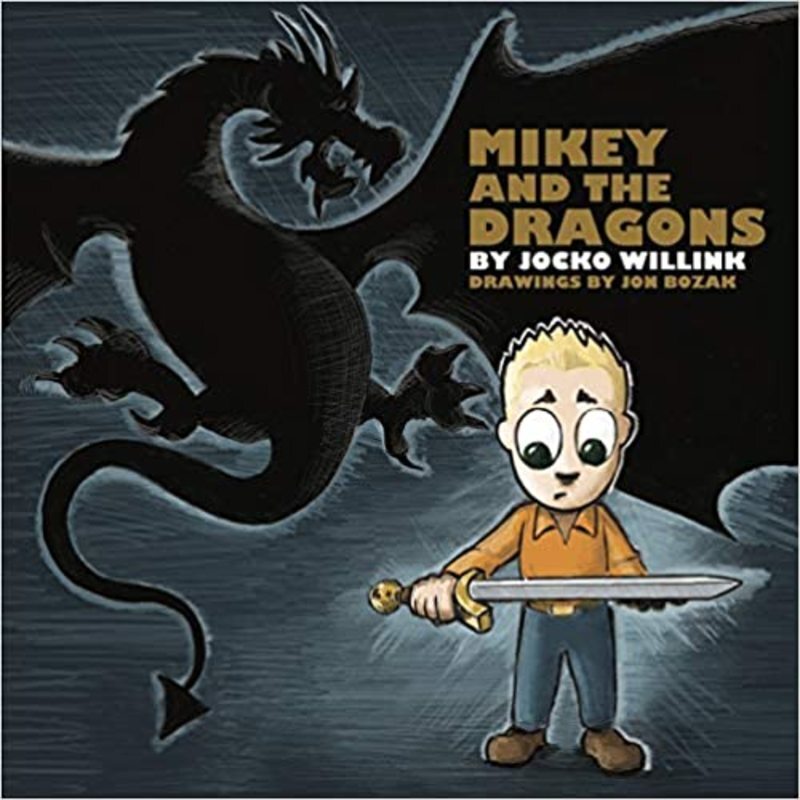 Book cover for "Mikey and the Dragons"