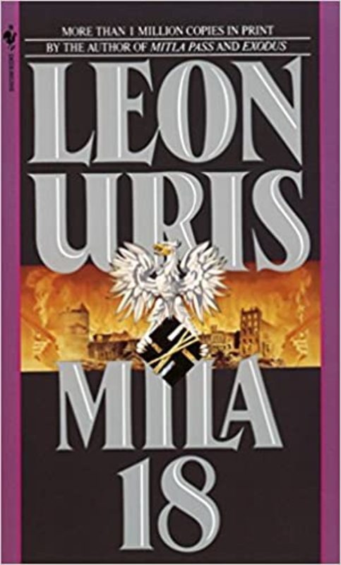 Book cover for "Mila 18" by Leon Uris