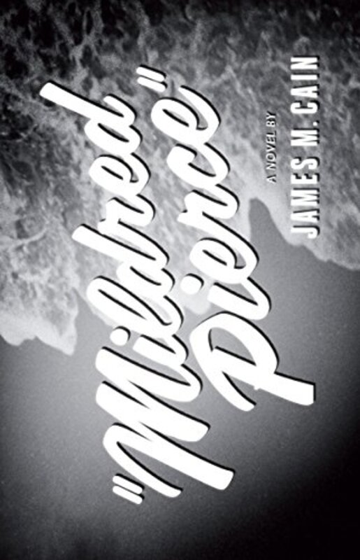 Book cover for "Mildred Pierce" by James M Cain