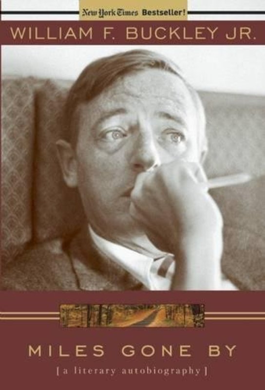Book cover for "Miles Gone By" by William F Buckley Jr