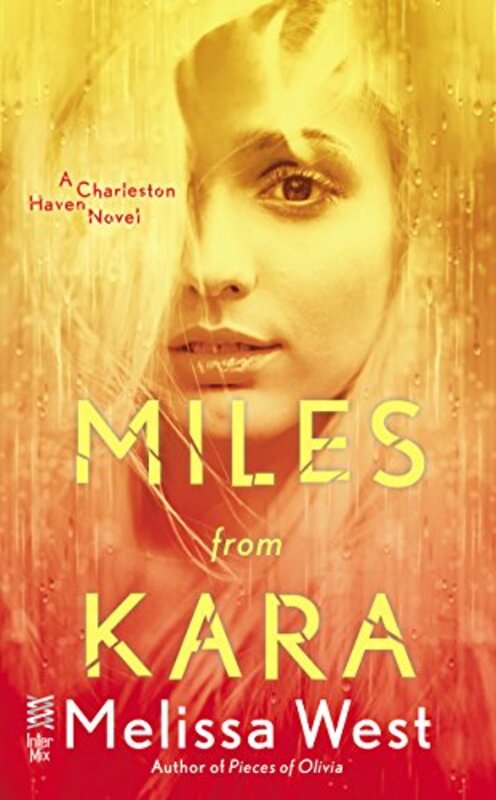 Book cover for "Miles from Kara" by Melissa West