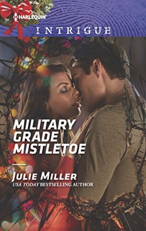 Book cover for "Military Grade Mistletoe" by Julie Miller