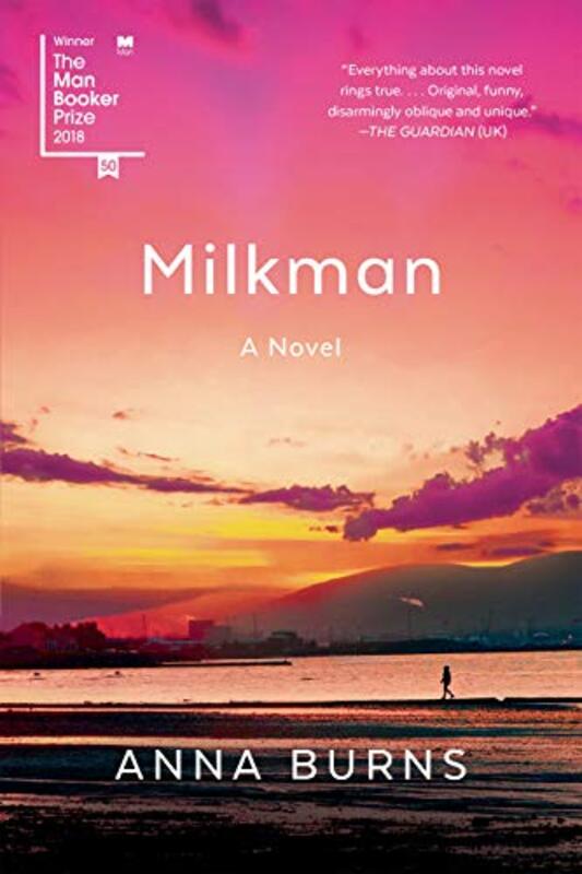 Book cover for "Milkman" by Anna Burns