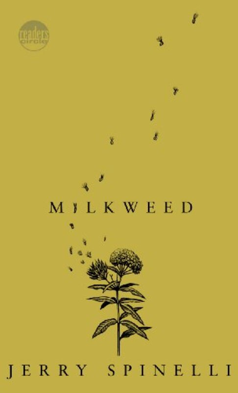 Book cover for "Milkweed" by Jerry Spinelli