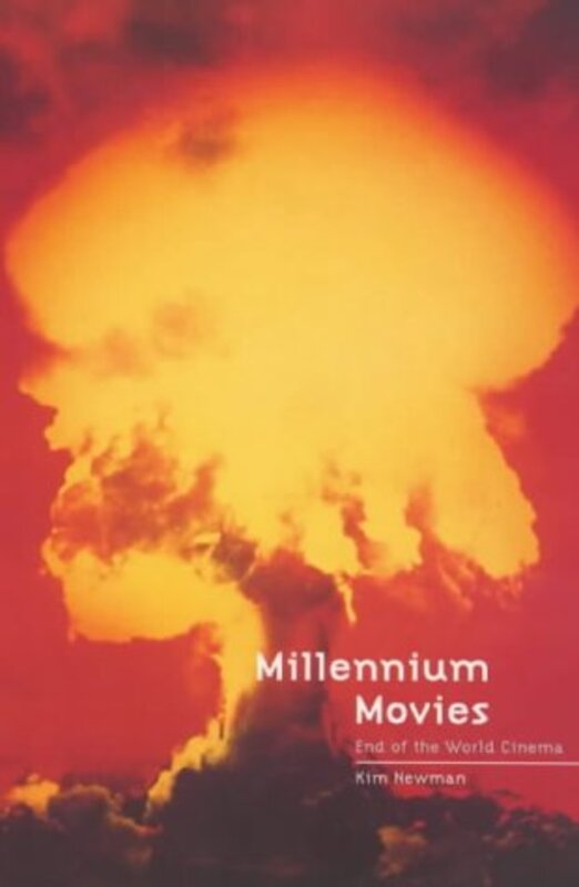 Book cover for "Millennium Movies" by Kim Newman