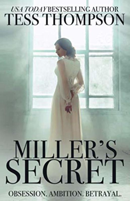 Book cover for "Miller's Secret" by Tess Thompson