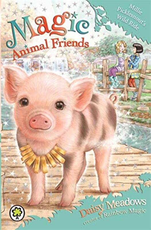 Book cover for "Millie Picklesnout's Wild Ride" by Daisy Meadows