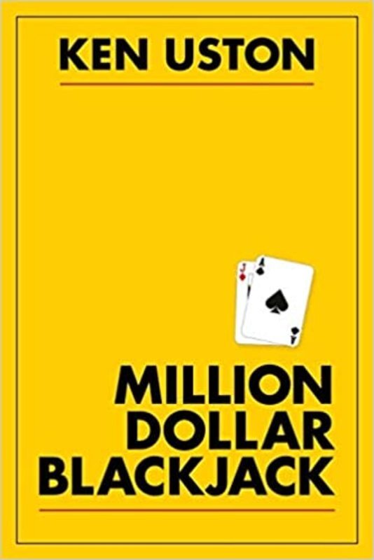 Book cover for "Million Dollar Blackjack" by Ken Uston