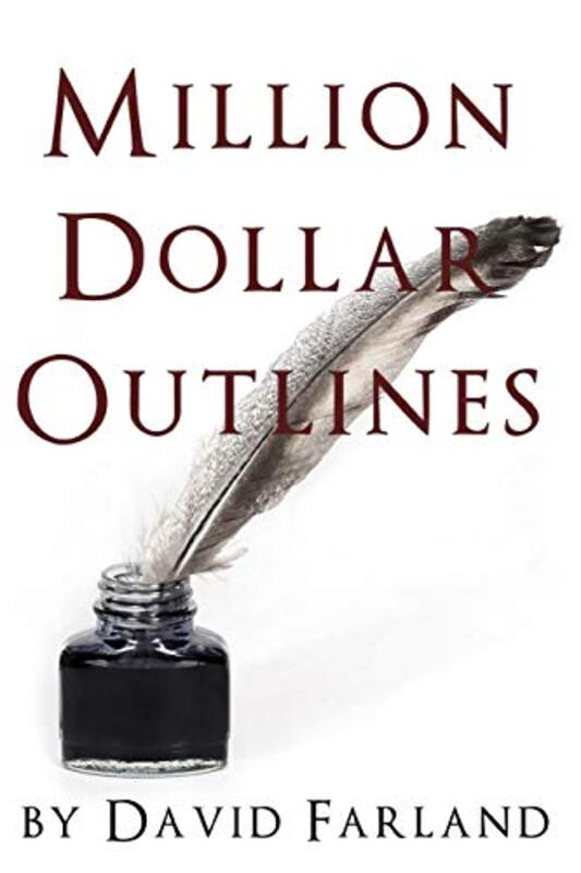 Book cover for "Million Dollar Outlines" by David Farland