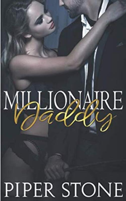 Book cover for "Millionaire Daddy" by Piper Stone