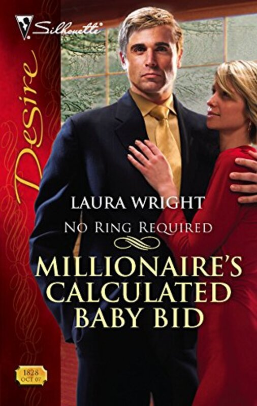 Book cover for "Millionaire's Calculated Baby Bid" by Laura Wright