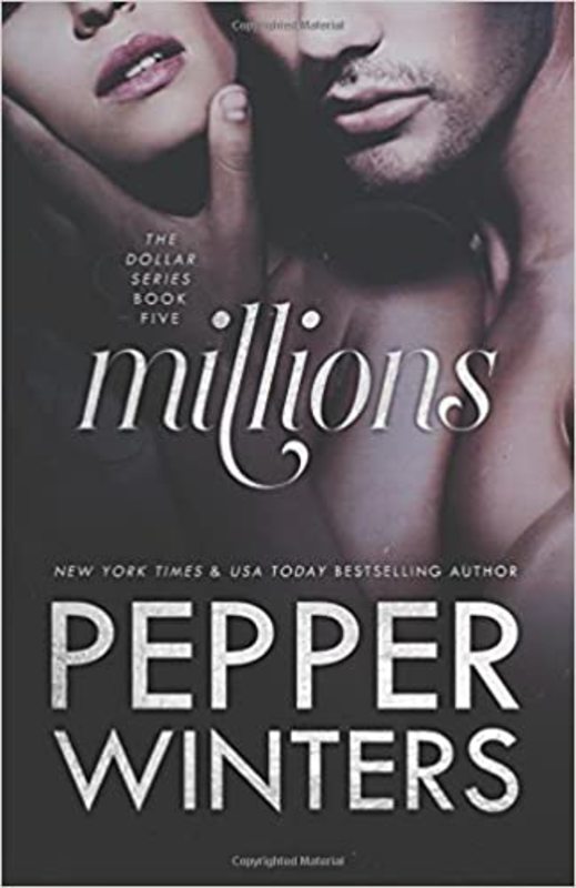 Book cover for "Millions" by Pepper Winters