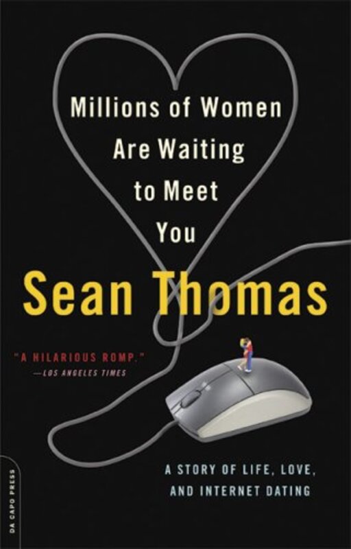 Book cover for "Millions of Women Are Waiting to Meet You" by Sean Thomas