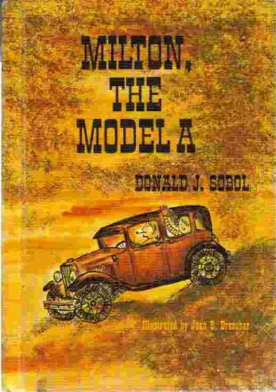 Book cover for "Milton, the Model A" by Donald J Sobol
