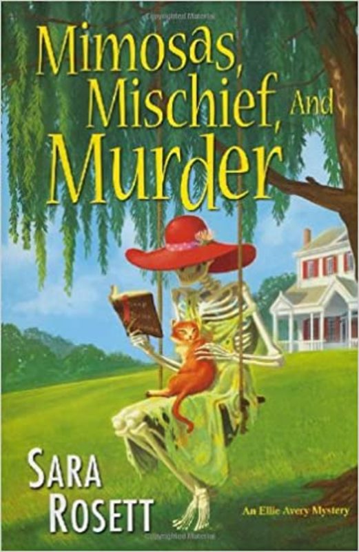 Book cover for "Mimosas, Mischief, and Murder" by Sara Rosett