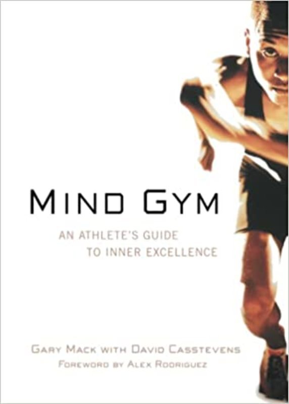 Book cover for "Mind Gym" by Gary Mack