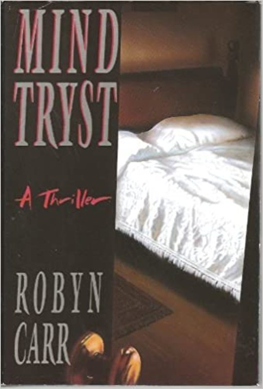Book cover for "Mind Tryst" by Robyn Carr