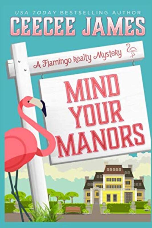 Book cover for "Mind Your Manors" by CeeCee James