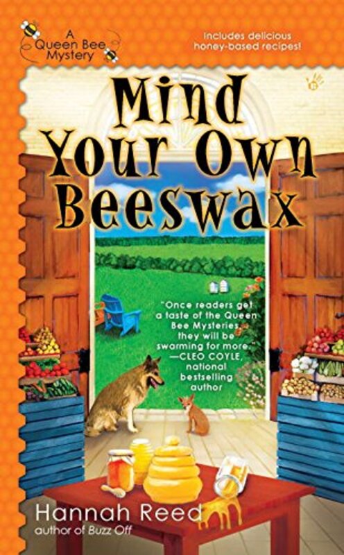 Book cover for "Mind Your Own Beeswax" by Hannah Reed