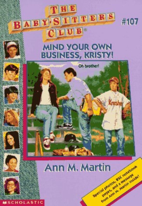 Book cover for "Mind Your Own Business, Kristy!" by Ann M Martin