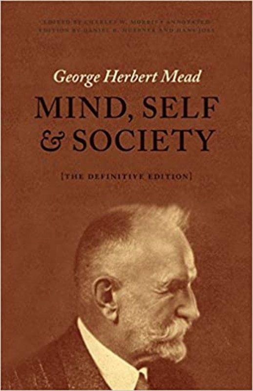 Book cover for "Mind, Self, and Society" by George Herbert Mead