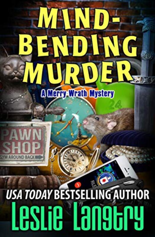 Book cover for "Mind-Bending Murder" by Leslie Langtry