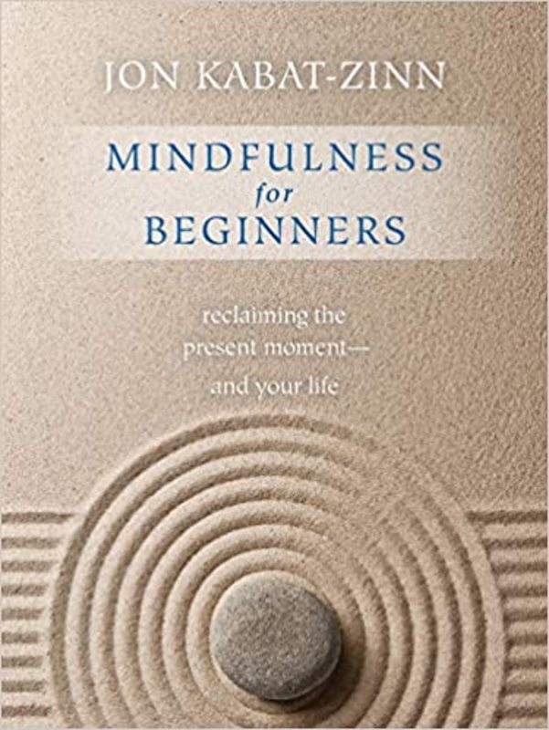 Book cover for "Mindfulness for Beginners" by Jon Kabat-Zinn