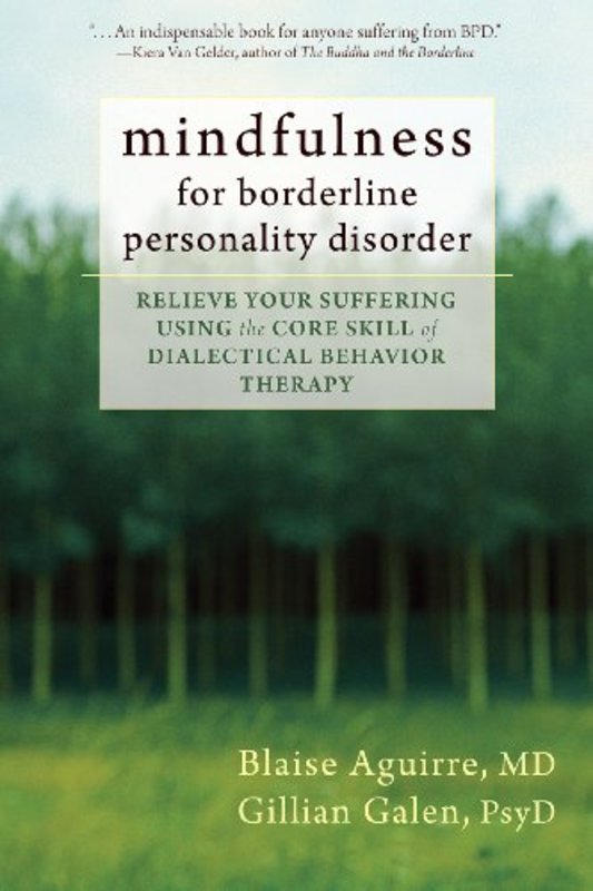 Book cover for "Mindfulness for Borderline Personality Disorder" by Blaise Aguirre