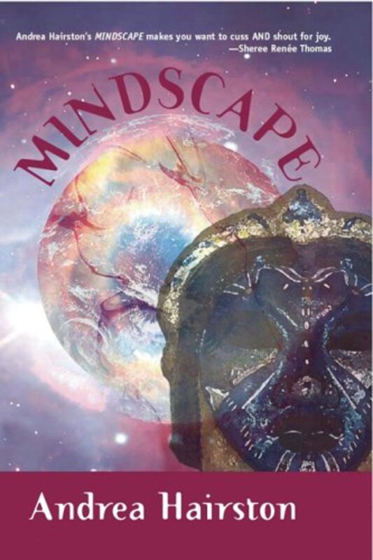 Book cover for "Mindscape" by Andrea Hairston