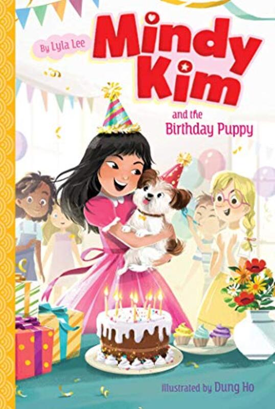 Book cover for "Mindy Kim and the Birthday Puppy" by Lyla Lee