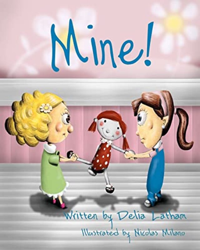 Book cover for "Mine!" by Delia Latham