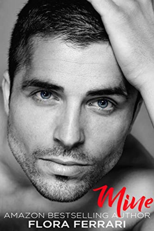 Book cover for "Mine" by Flora Ferrari