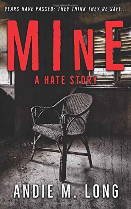Book cover for "Mine" by Andie M Long